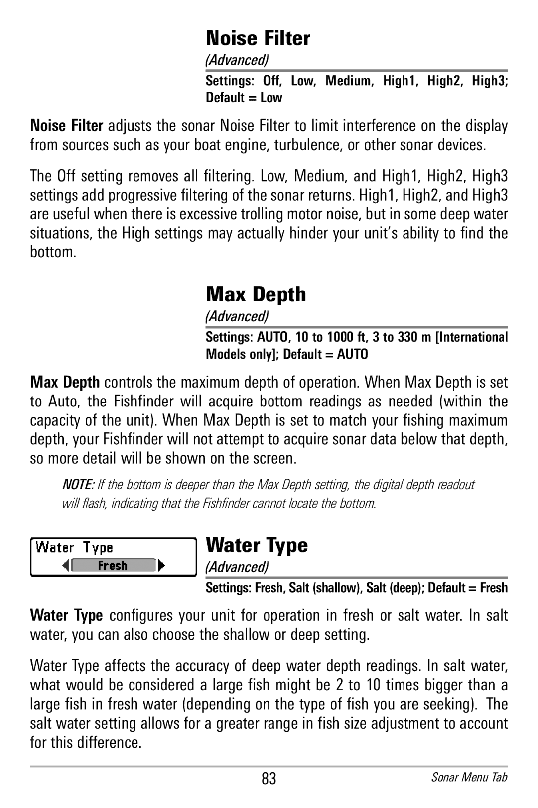 Humminbird 365i manual Noise Filter, Max Depth, Water Type, Default = Low 