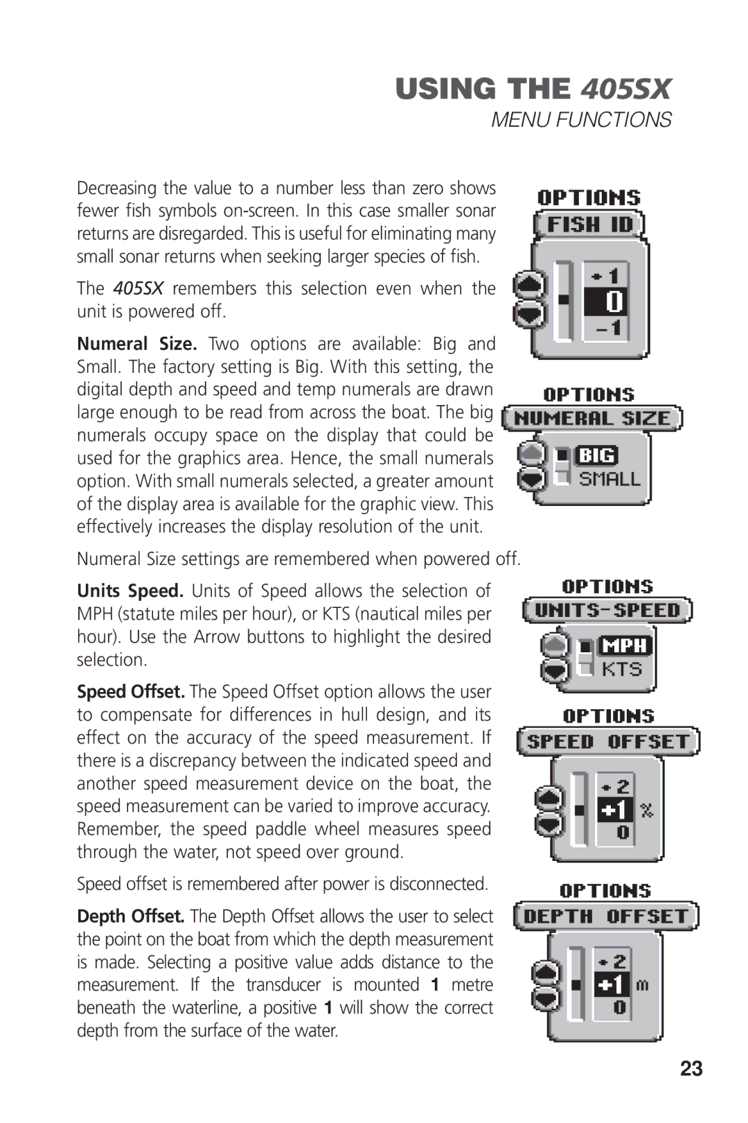 Humminbird 405SX manual Speed offset is remembered after power is disconnected 