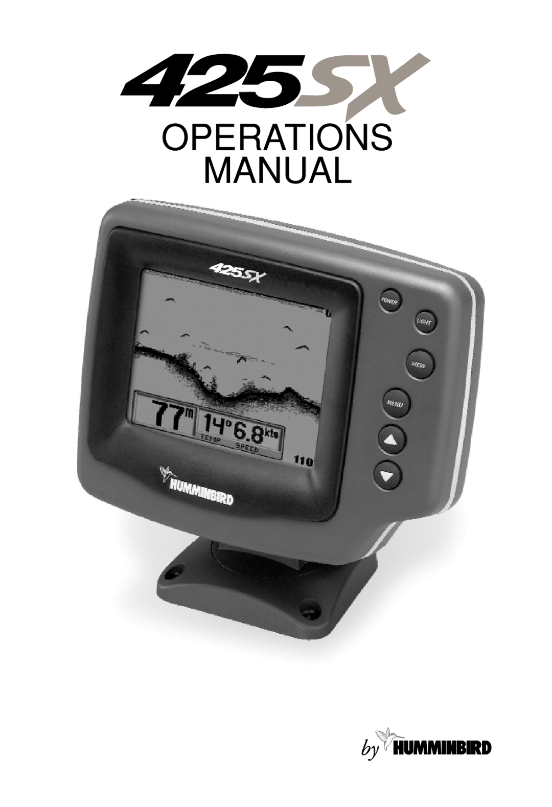 Humminbird 425 SX manual Operations Manual 