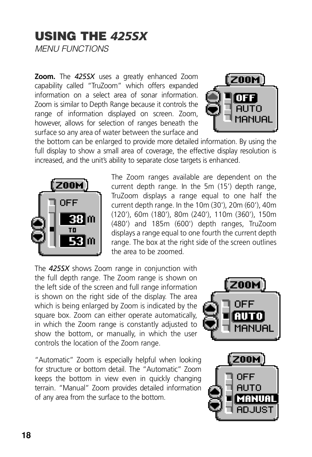 Humminbird 425 SX manual Surface so any area of water between the surface 