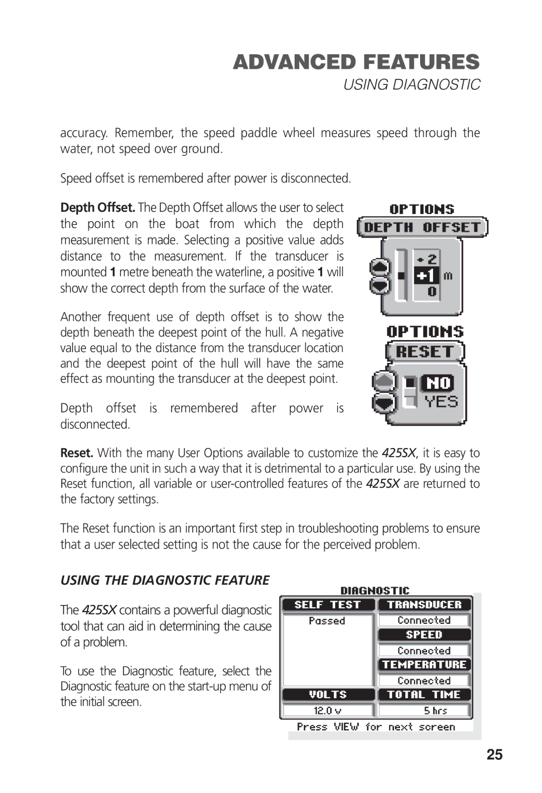 Humminbird 425 SX manual Advanced Features, Using Diagnostic, Depth offset is remembered after power is disconnected 