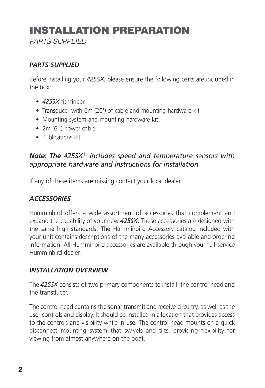 Humminbird 425 SX manual Installation Preparation, Parts Supplied, Accessories, Installation Overview 