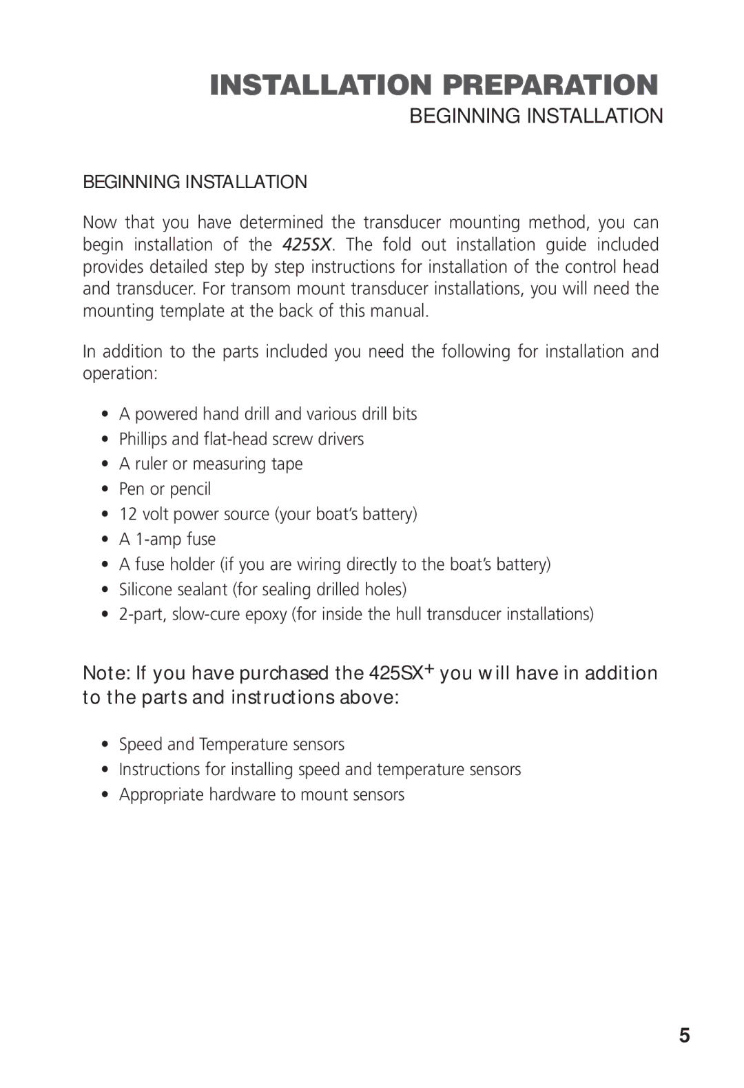 Humminbird 425 SX manual Beginning Installation 