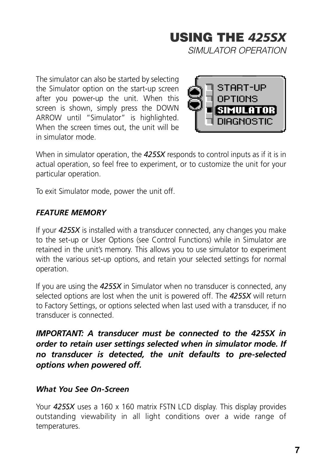 Humminbird 425 SX manual Simulator Operation, Feature Memory, What You See On-Screen 