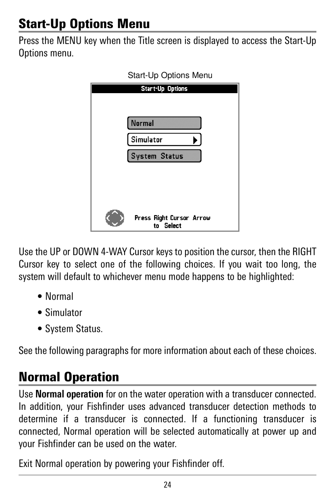 Humminbird 500 series, 515 manual Start-Up Options Menu, Normal Operation 