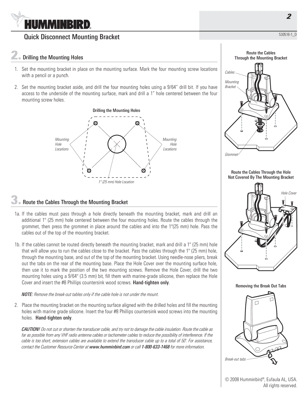 Humminbird 530516-1_D warranty Drilling the Mounting Holes, Route the Cables Through the Mounting Bracket 