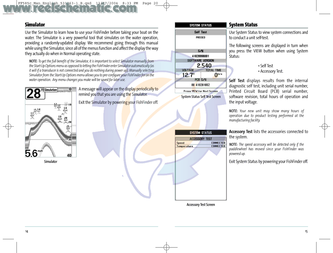 Humminbird 531363-1_A manual System Status, Exit the Simulator by powering your FishFinder off 