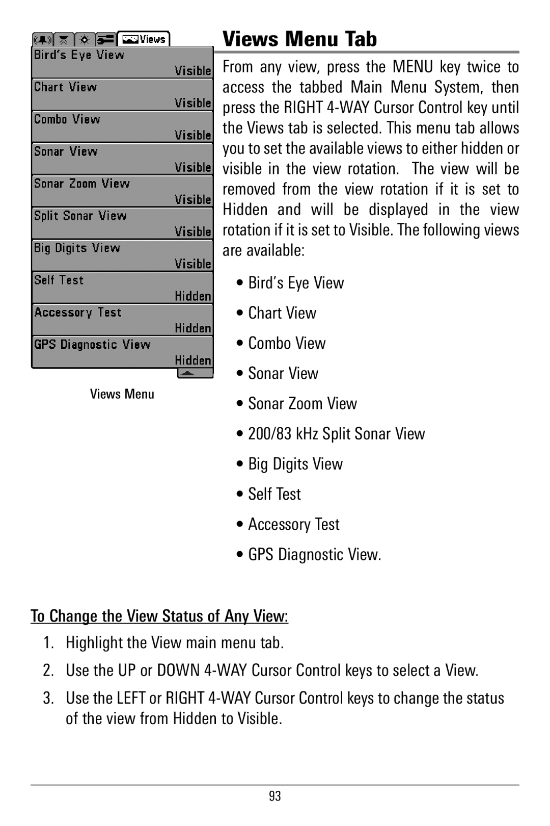 Humminbird 580 manual Views Menu Tab 