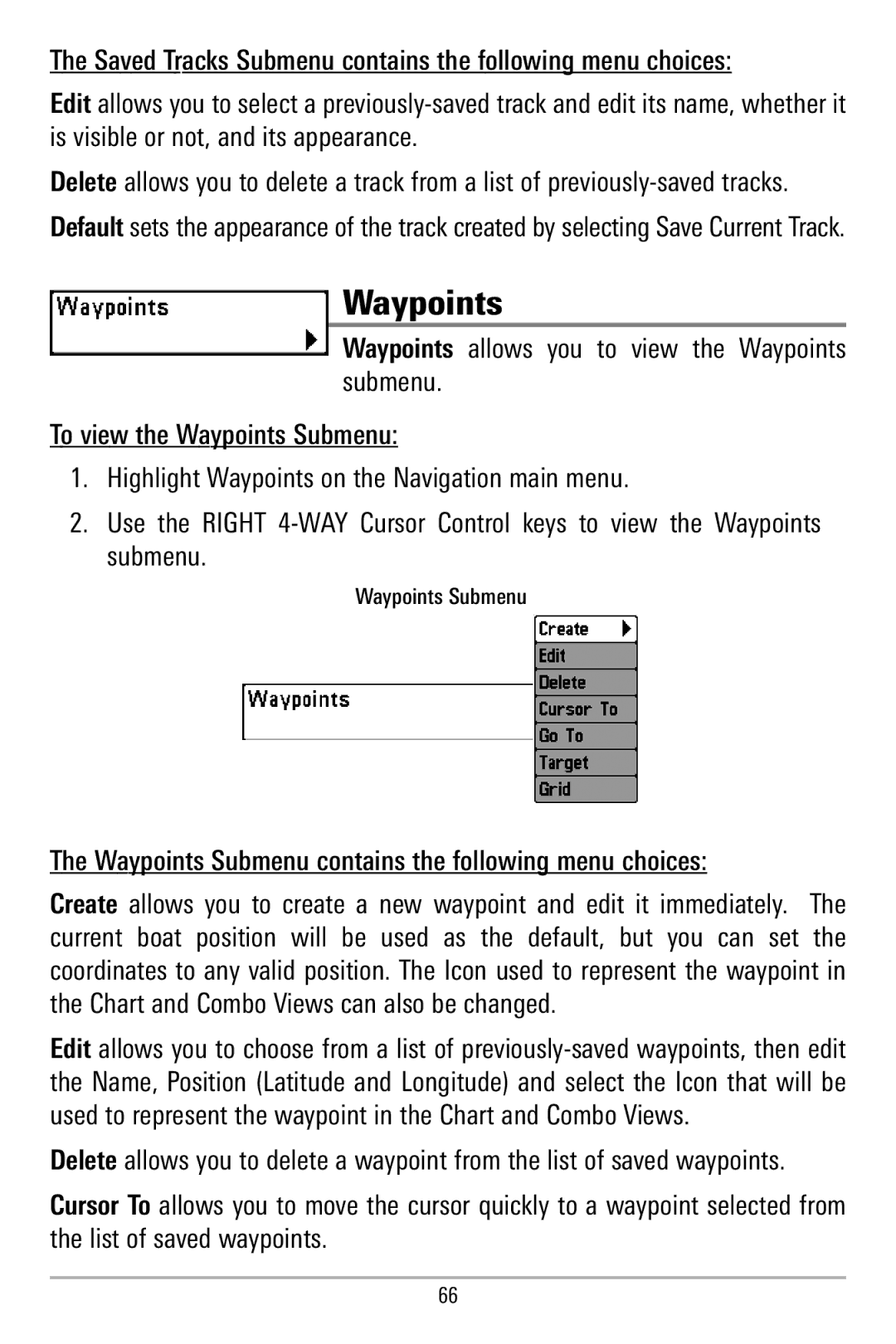 Humminbird 580 manual Waypoints Submenu contains the following menu choices 