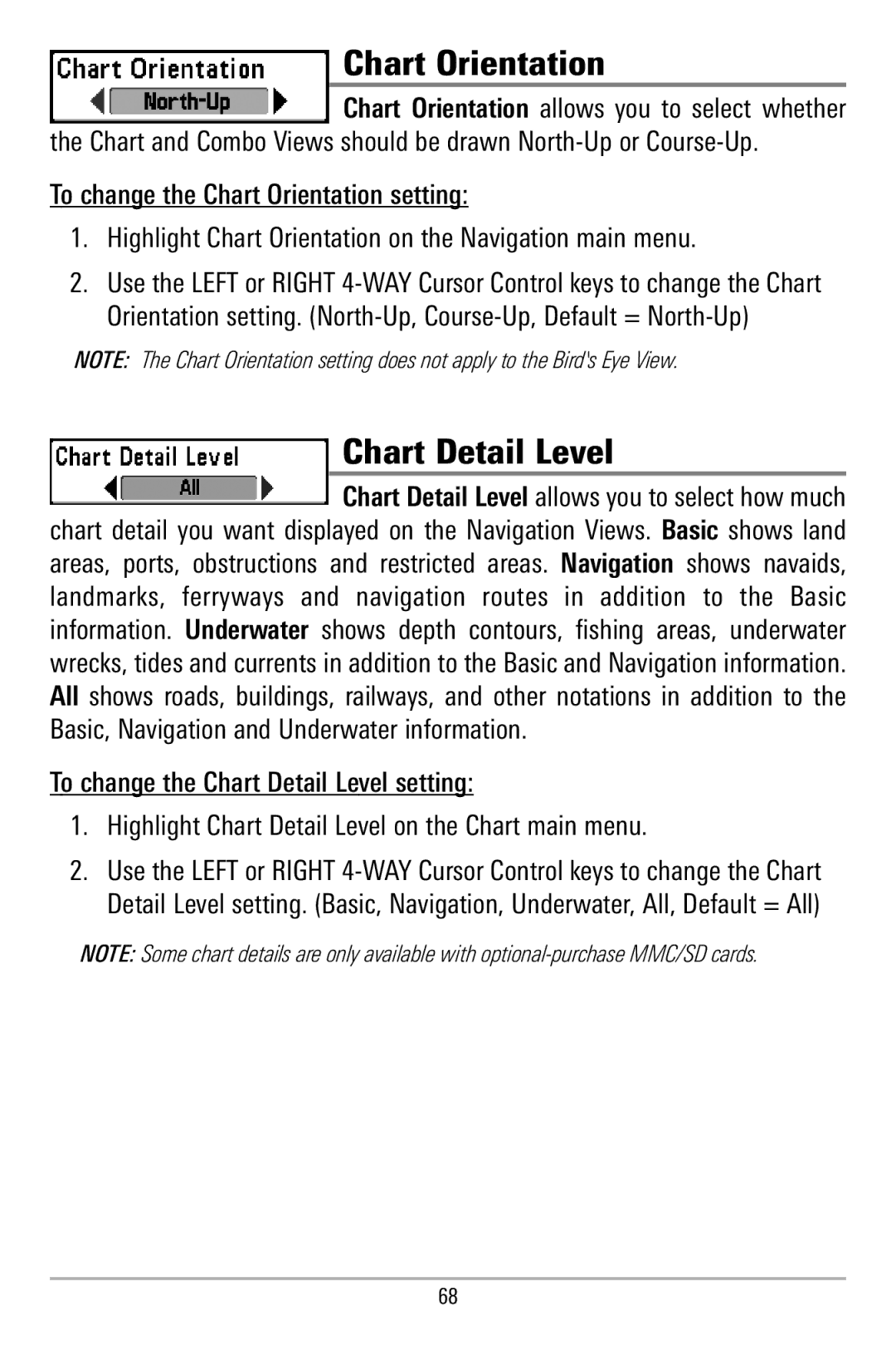 Humminbird 580 manual Chart Orientation, Chart Detail Level 