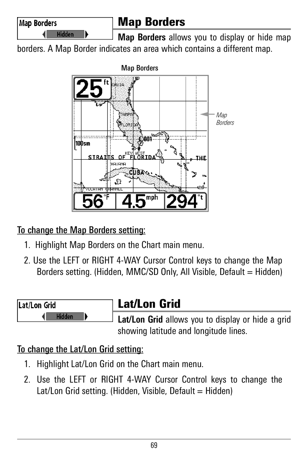 Humminbird 580 manual Lat/Lon Grid, Map Borders allows you to display or hide map 