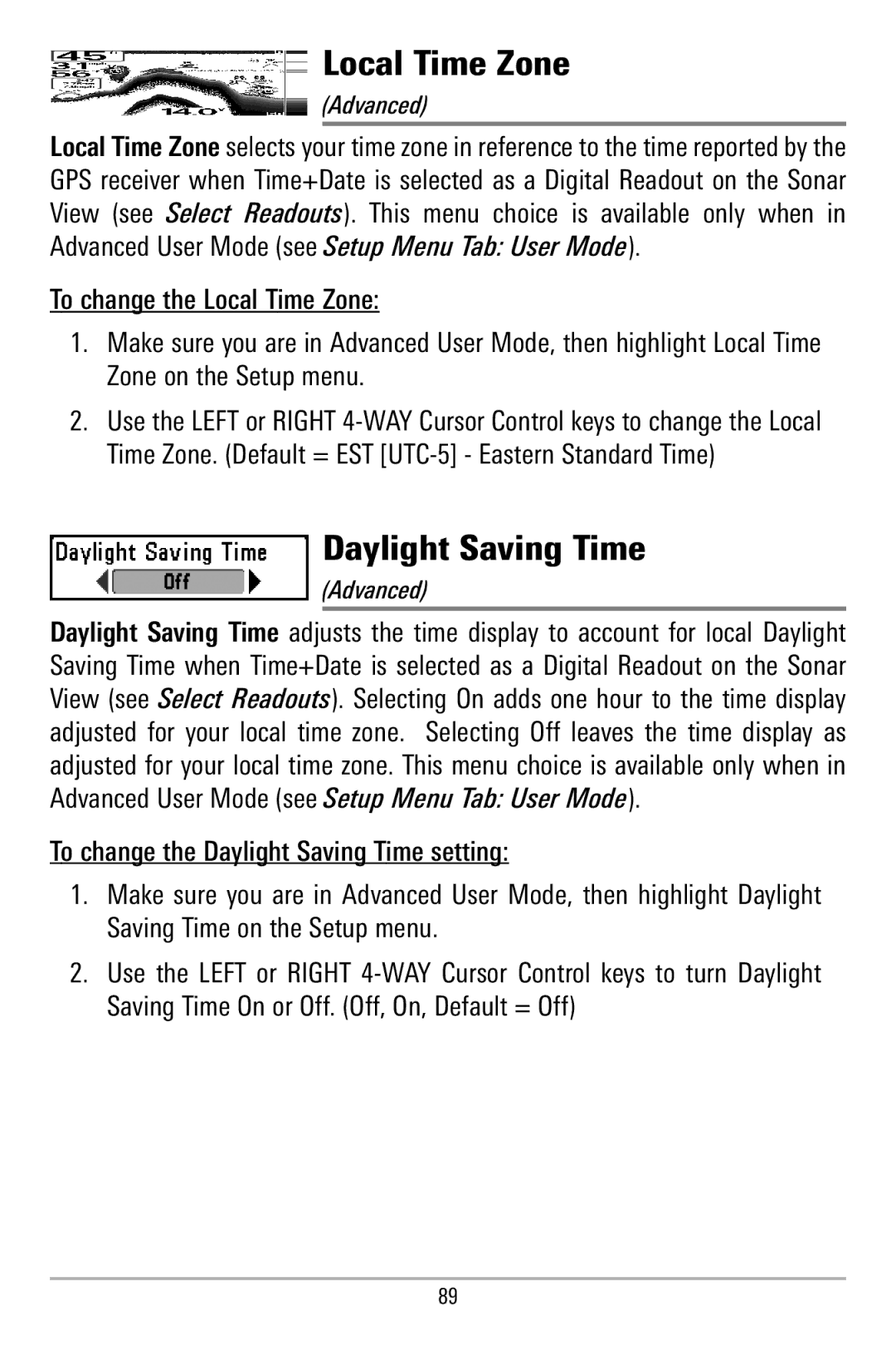 Humminbird 580 manual Local Time Zone, Daylight Saving Time 