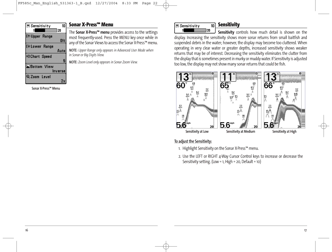 Humminbird 585C manual Sonar X-Press Menu, To adjust the Sensitivity, Highlight Sensitivity on the Sonar X-Press menu 