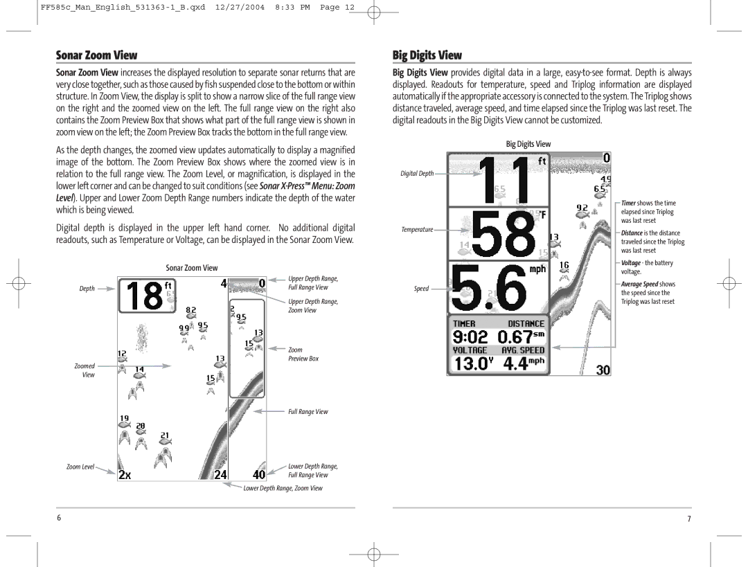 Humminbird 585C manual Sonar Zoom View, Big Digits View 