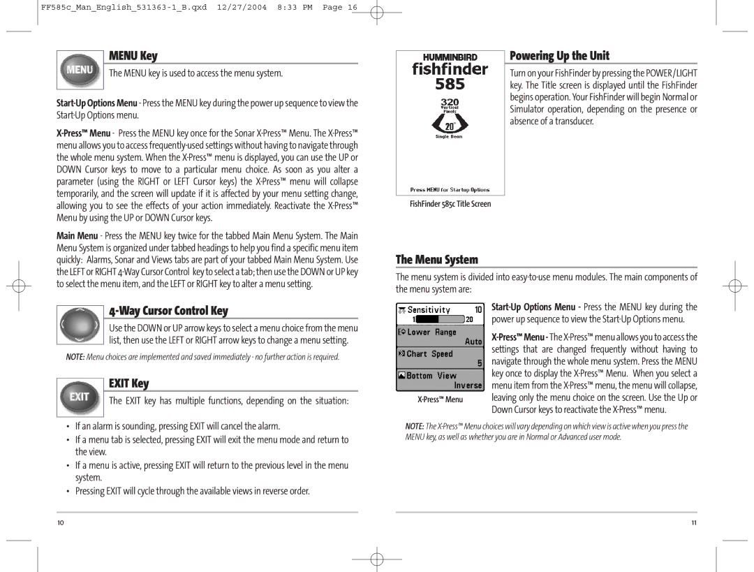 Humminbird 585C manual Menu Key, Way Cursor Control Key, Exit Key, Powering Up the Unit, Menu System 