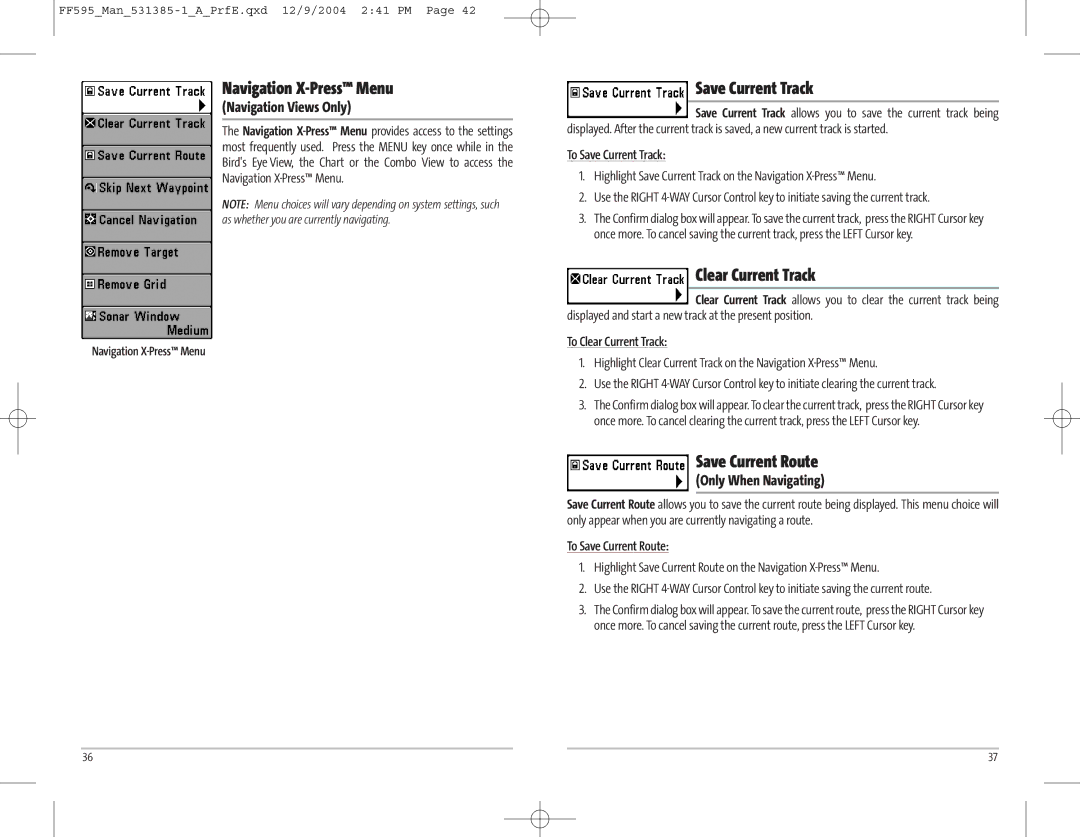 Humminbird 595C manual Navigation X-Press Menu, Save Current Track, Clear Current Track, Save Current Route 