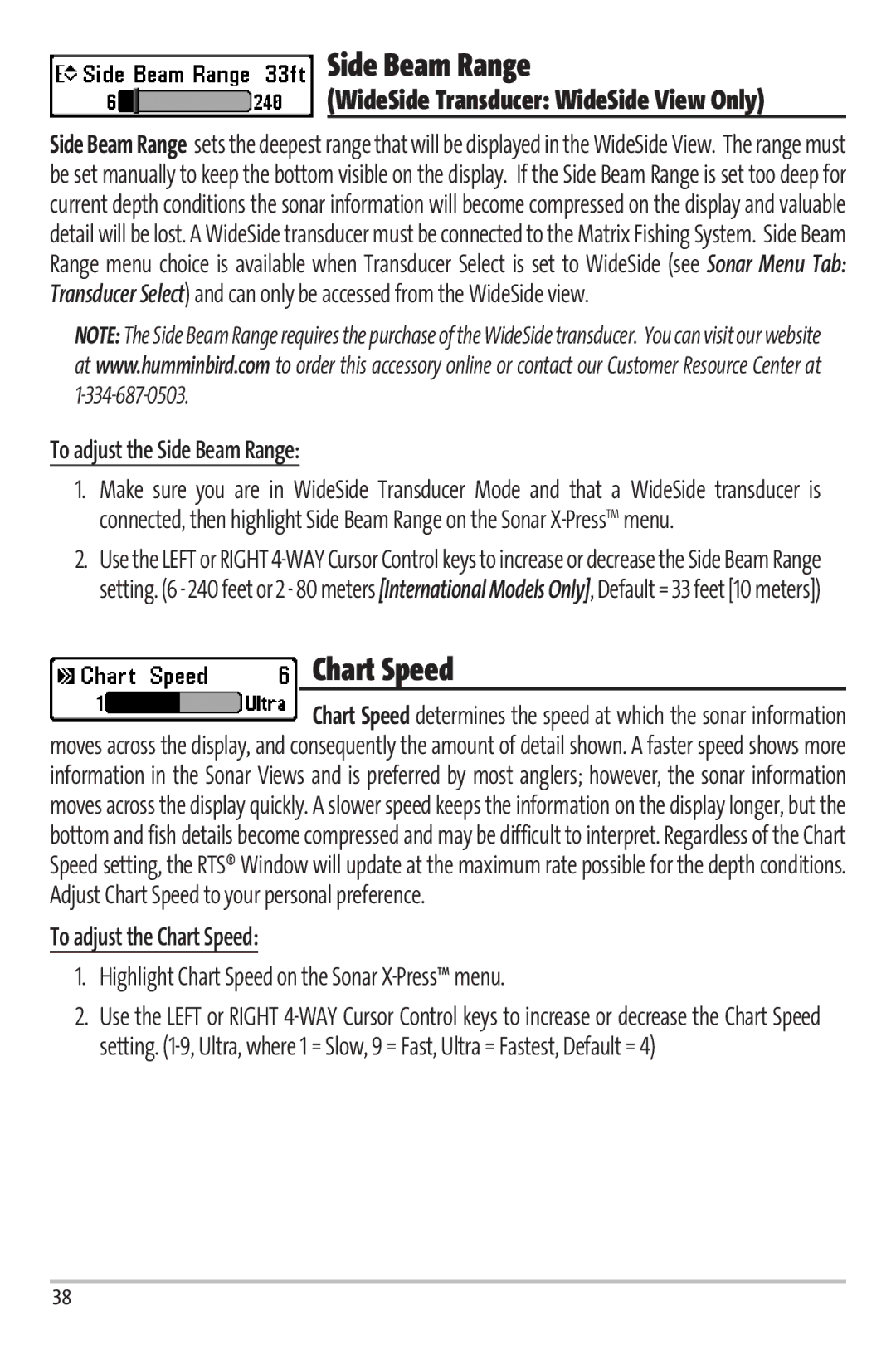 Humminbird 67 manual To adjust the Side Beam Range, To adjust the Chart Speed 