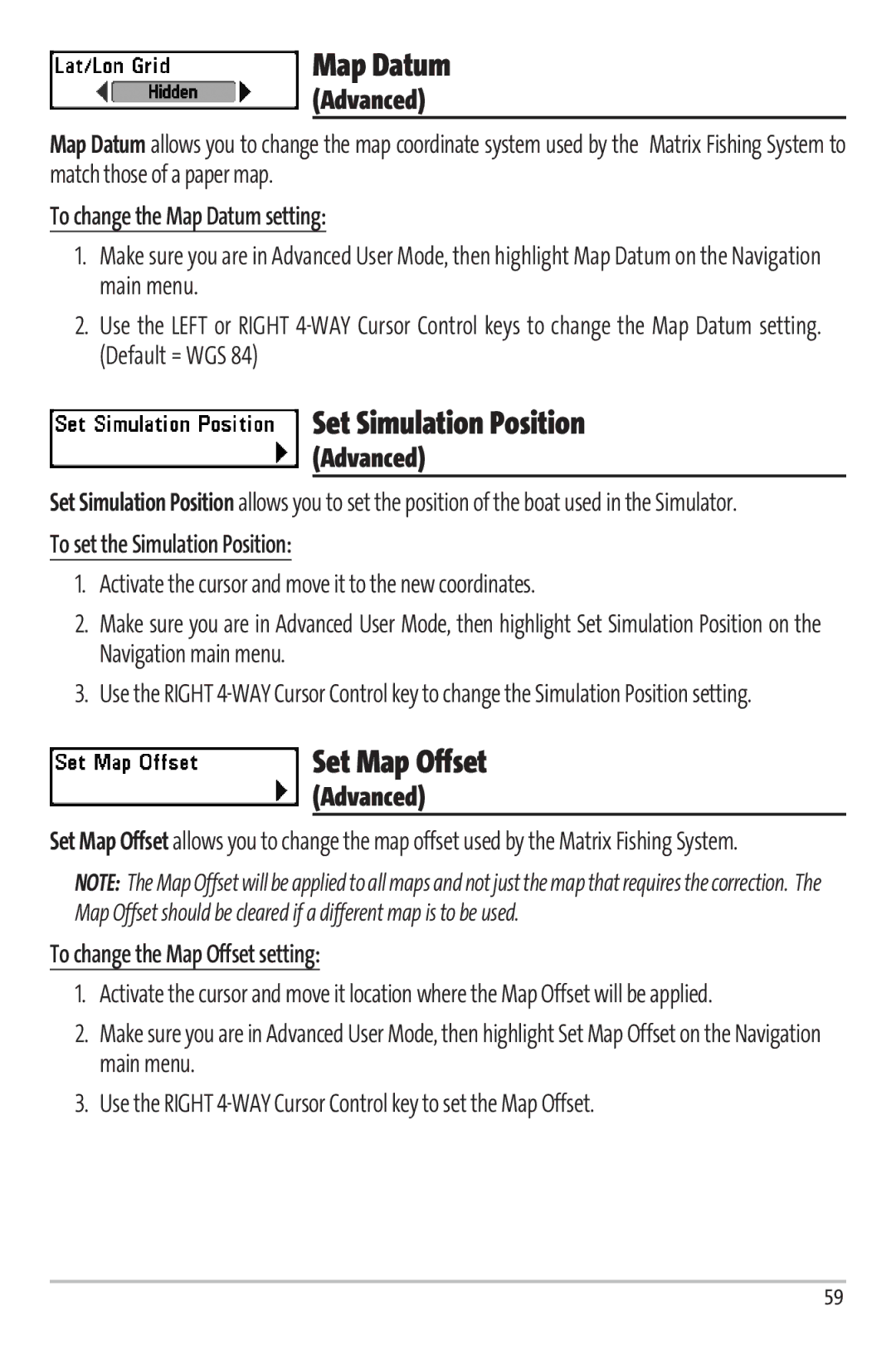 Humminbird 67 manual Map Datum, Set Simulation Position, Set Map Offset 