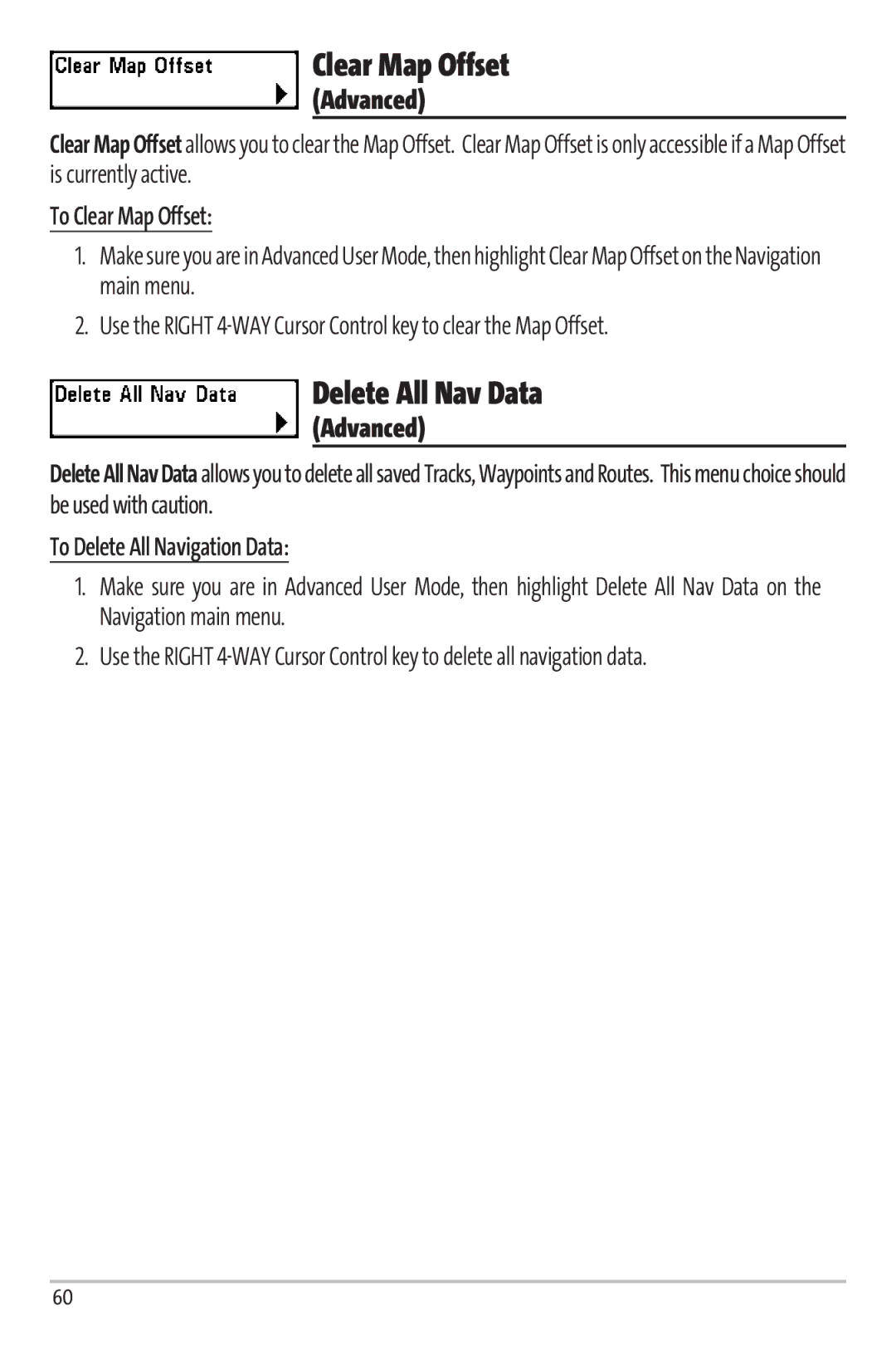 Humminbird 67 manual Delete All Nav Data, To Clear Map Offset, To Delete All Navigation Data 