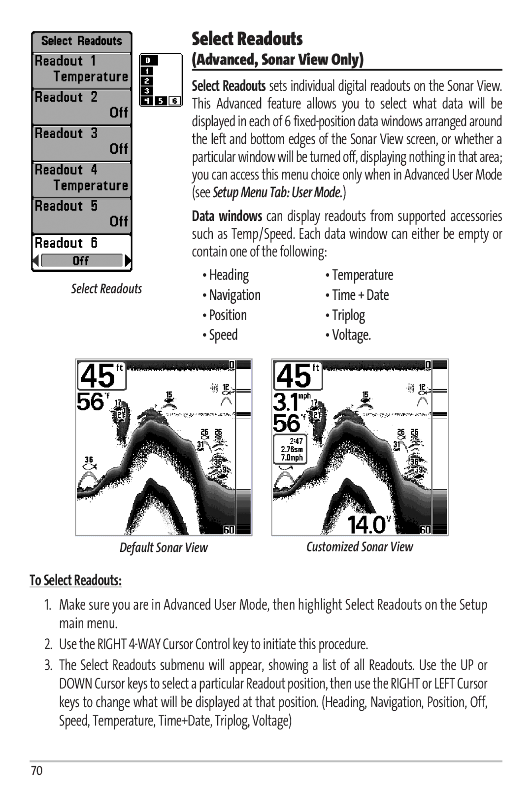 Humminbird 67 manual Advanced, Sonar View Only, To Select Readouts 