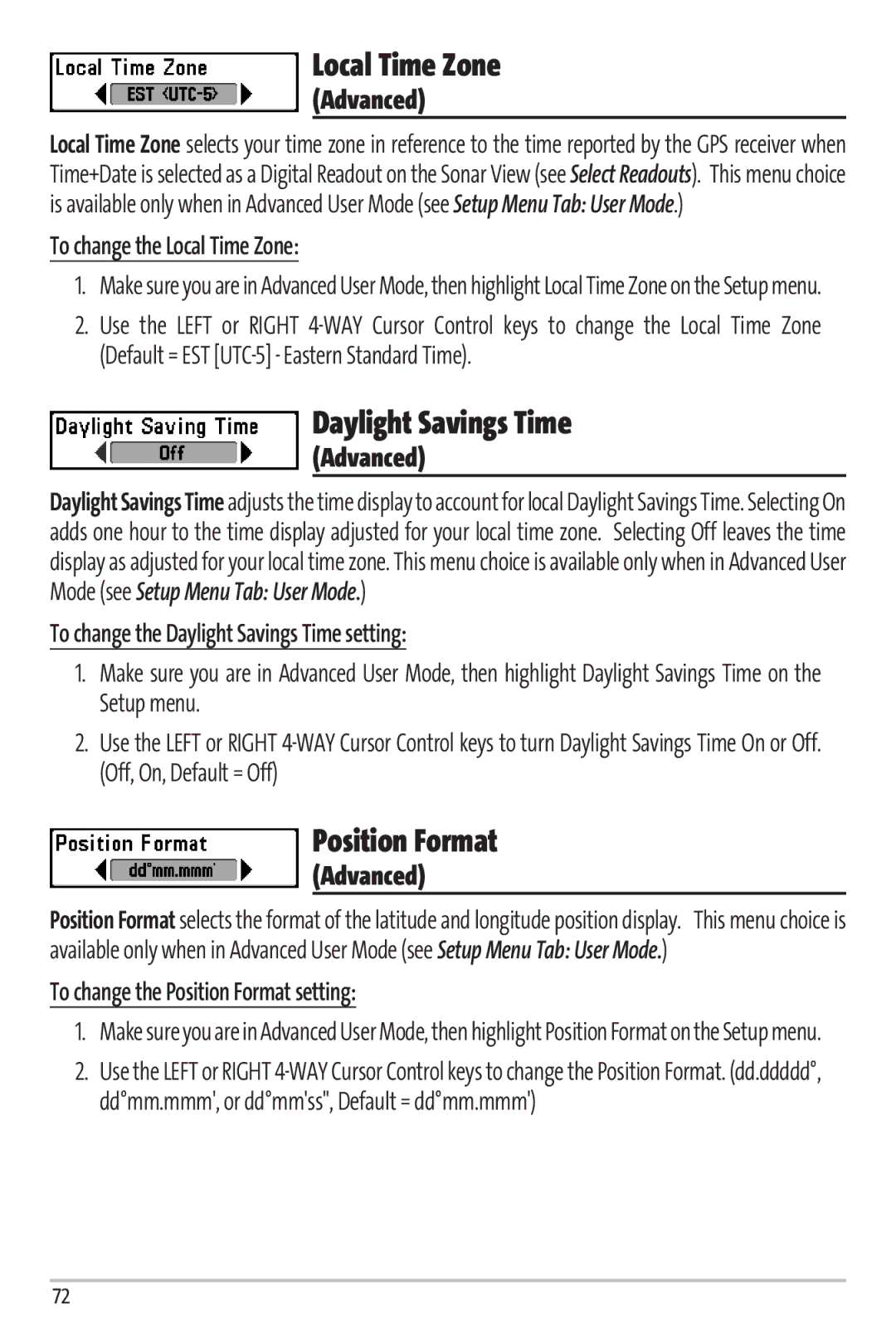 Humminbird 67 manual Local Time Zone, Daylight Savings Time, Position Format 