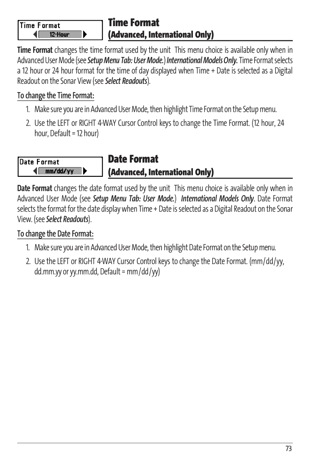 Humminbird 67 manual Advanced, International Only, To change the Time Format, To change the Date Format 