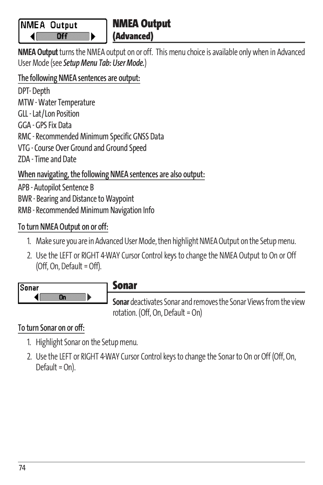 Humminbird 67 manual Following Nmea sentences are output, To turn Nmea Output on or off, To turn Sonar on or off 