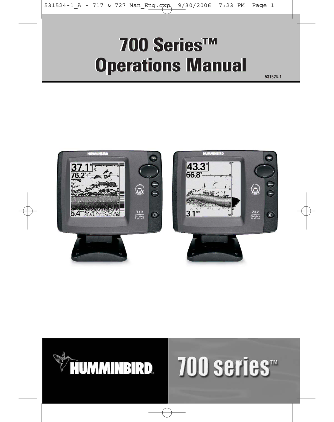 Humminbird 727, 717 manual Series Operations Manual 