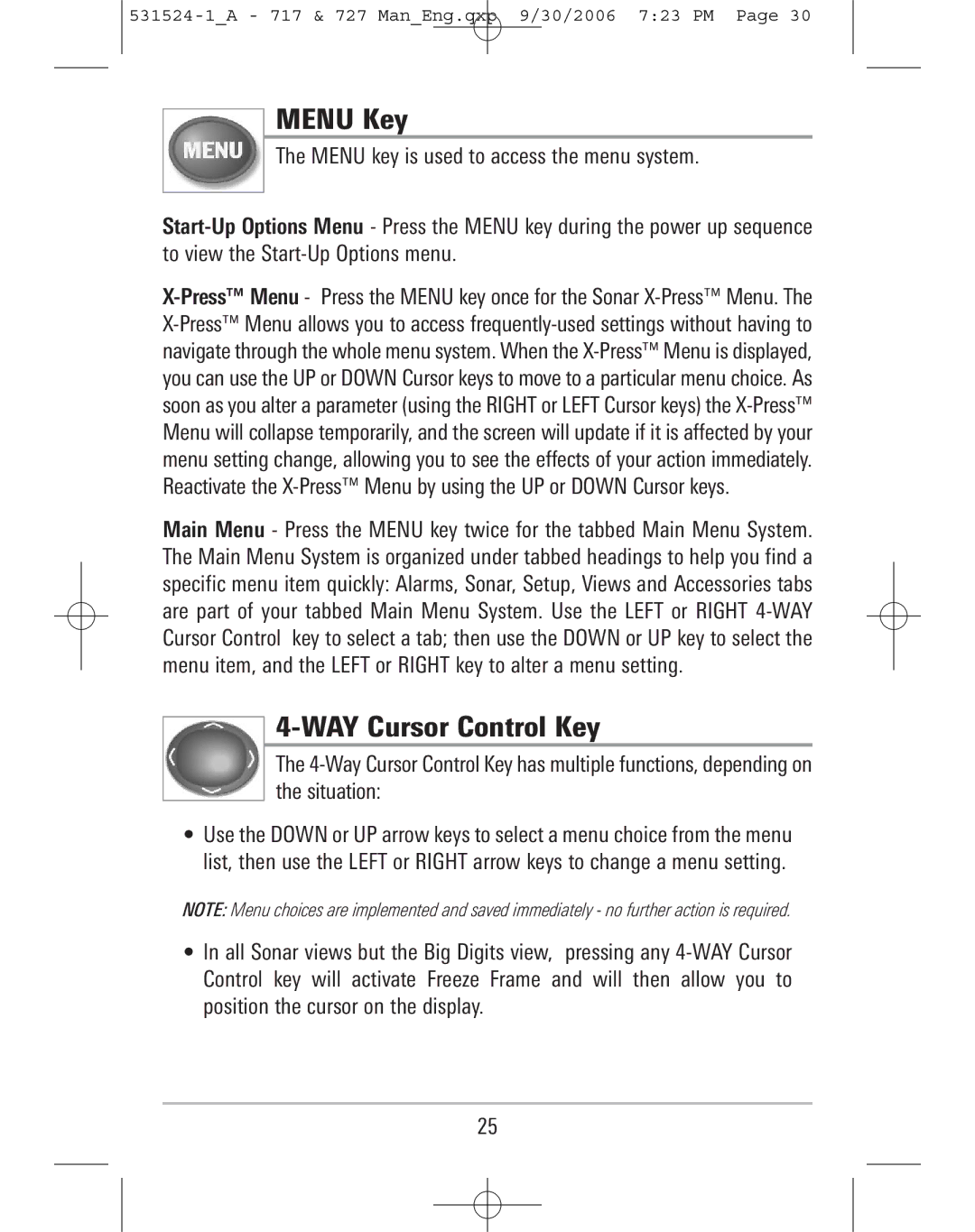 Humminbird 717, 727 manual Menu Key, WAY Cursor Control Key 