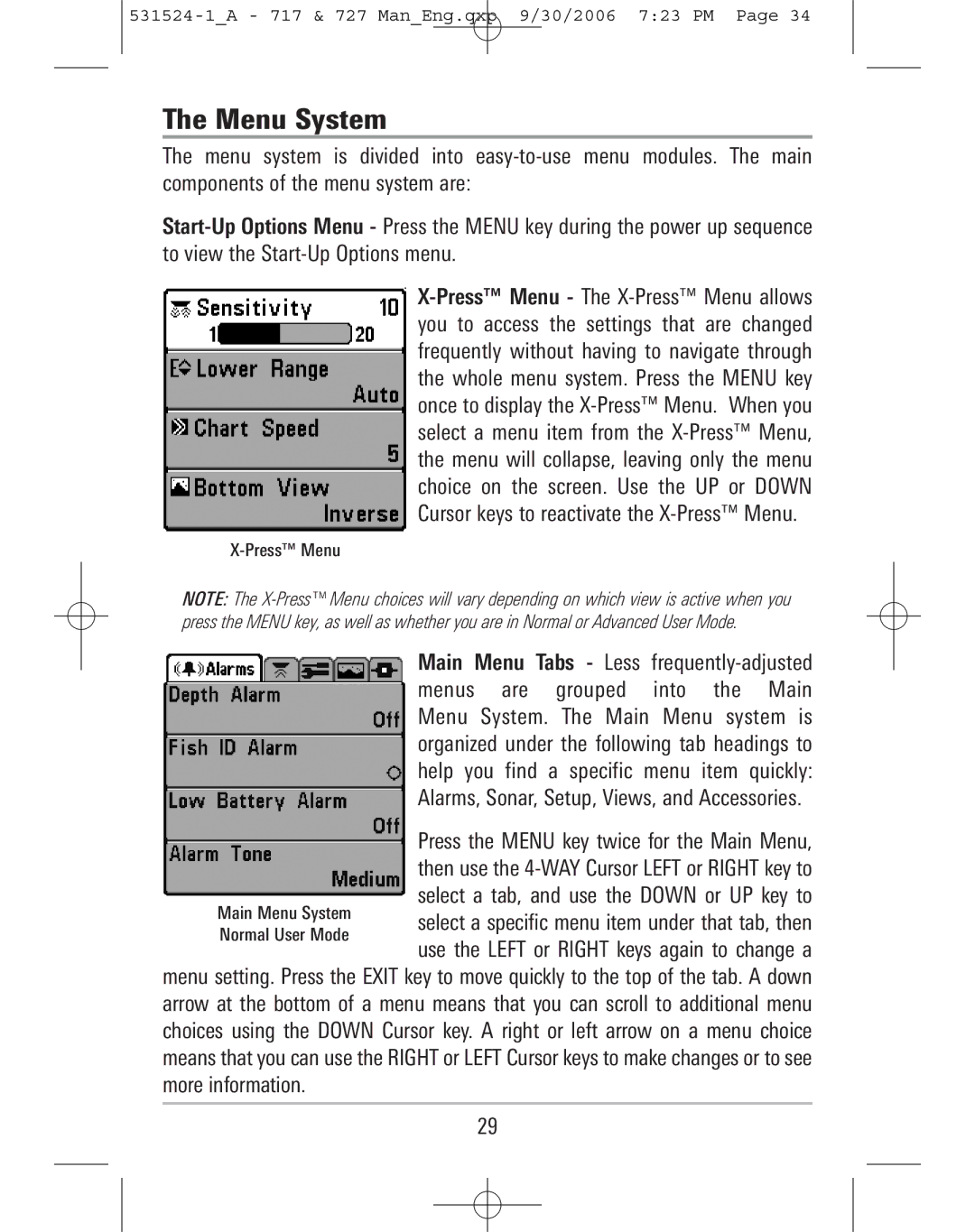 Humminbird 717, 727 manual Menu System 