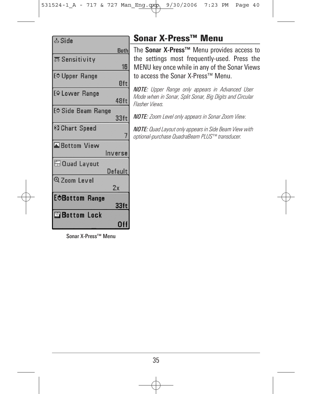 Humminbird 717, 727 manual Sonar X-Press Menu 