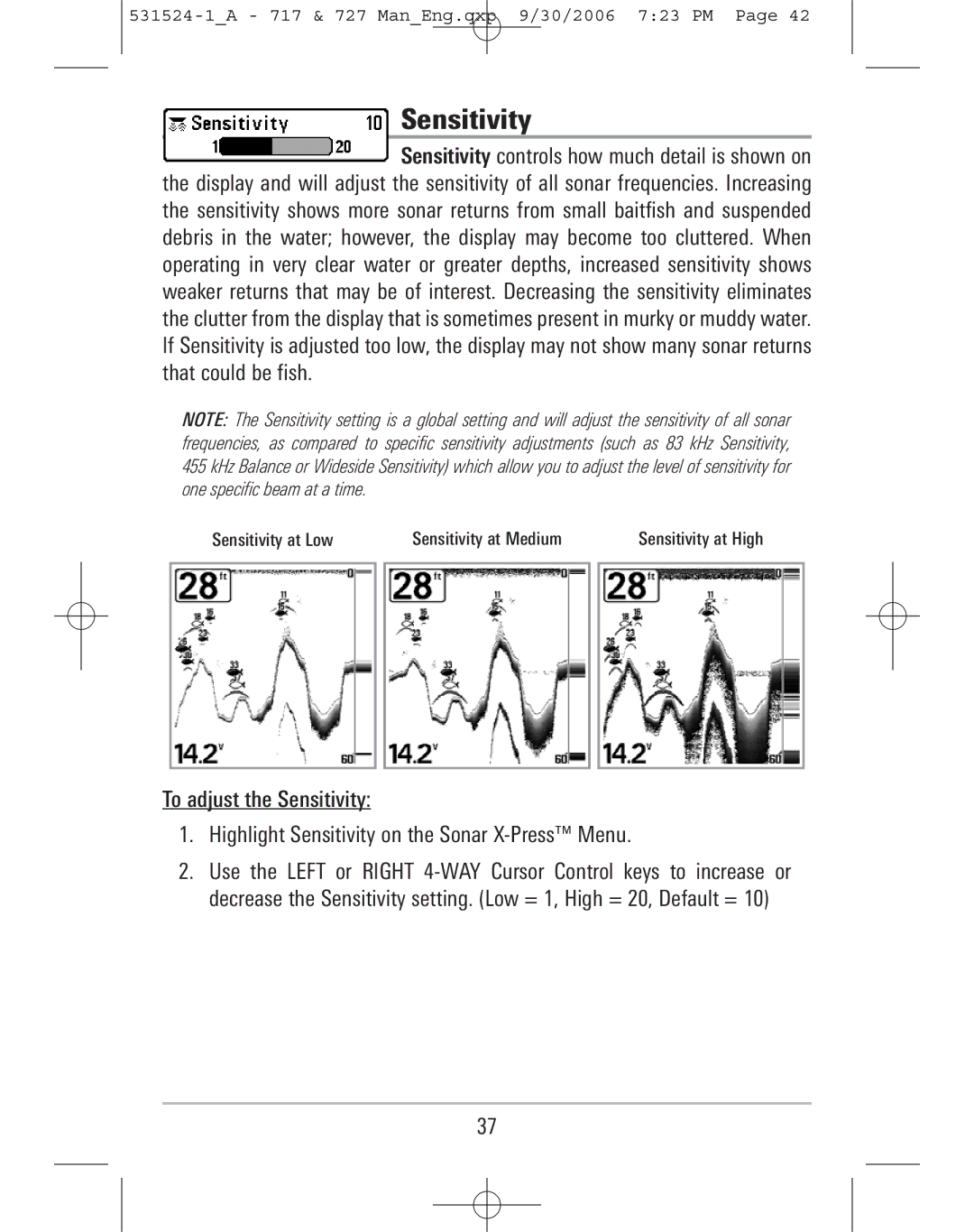 Humminbird 717, 727 manual Sensitivity 