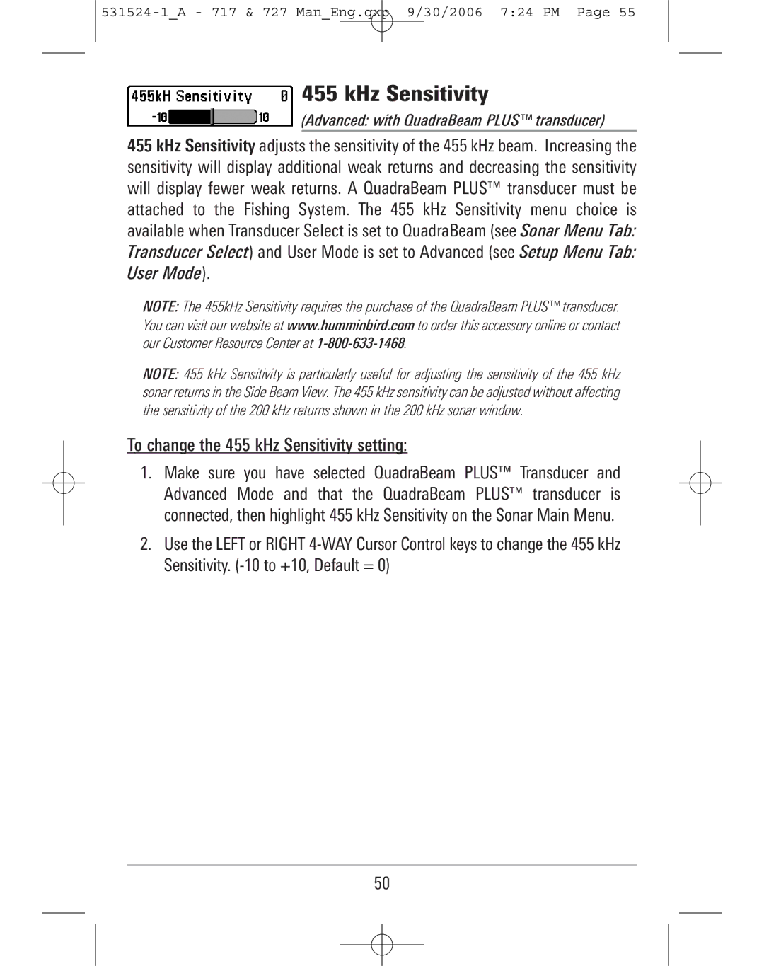 Humminbird 727, 717 manual To change the 455 kHz Sensitivity setting, Advanced with QuadraBeam Plus transducer 