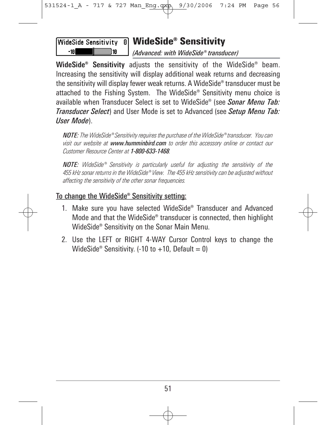 Humminbird 717, 727 manual WideSide Sensitivity, Advanced with WideSide transducer 
