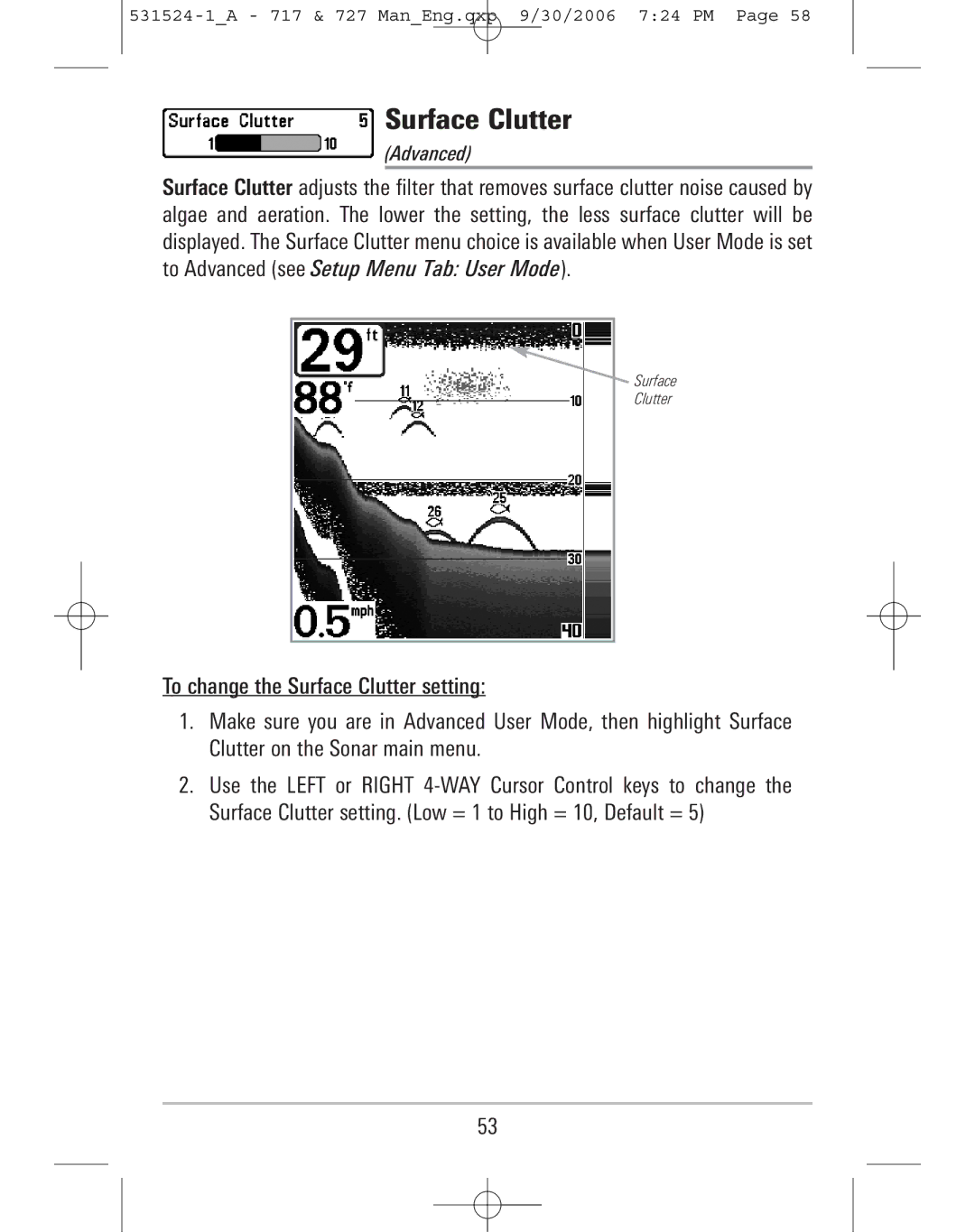 Humminbird 717, 727 manual Surface Clutter 