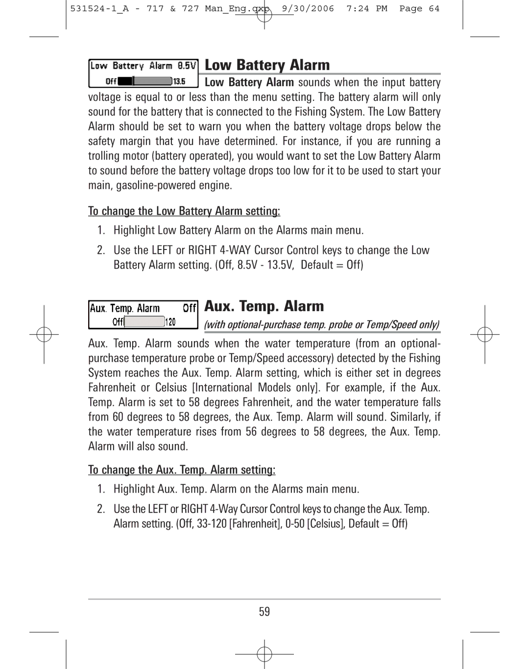 Humminbird 717, 727 manual Low Battery Alarm, Aux. Temp. Alarm, With optional-purchase temp. probe or Temp/Speed only 