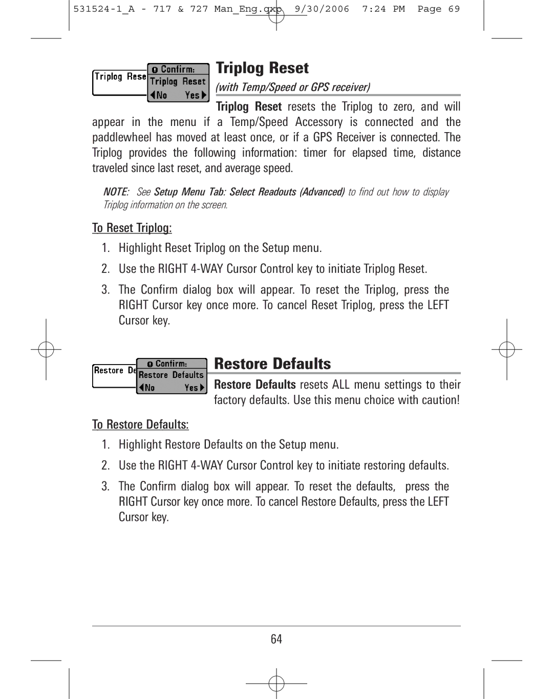 Humminbird 727, 717 manual Triplog Reset, Restore Defaults 