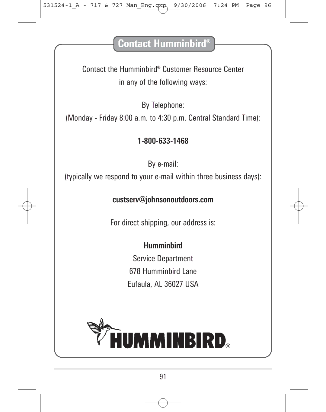 Humminbird 717, 727 manual Contact Humminbird 