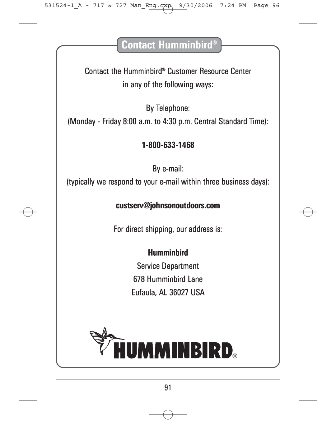 Humminbird 717, 727 manual Contact Humminbird, custserv@johnsonoutdoors.com 