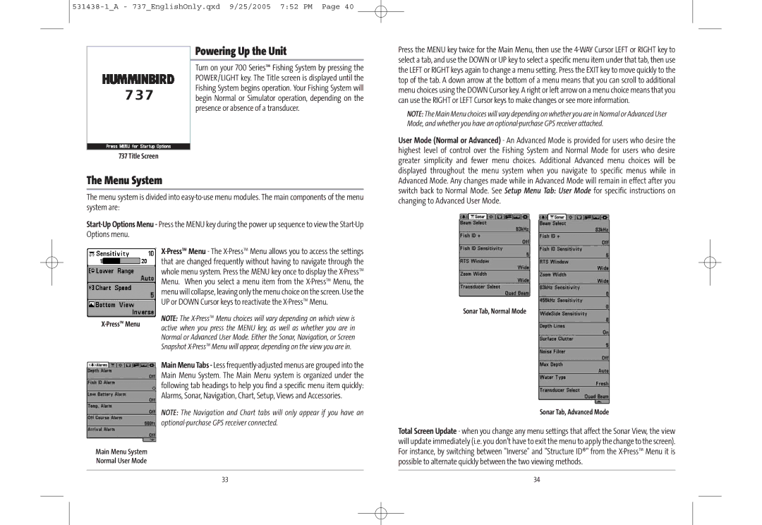 Humminbird 737, 700 series, 531438-1_A manual Powering Up the Unit, Menu System, Presence or absence of a transducer 