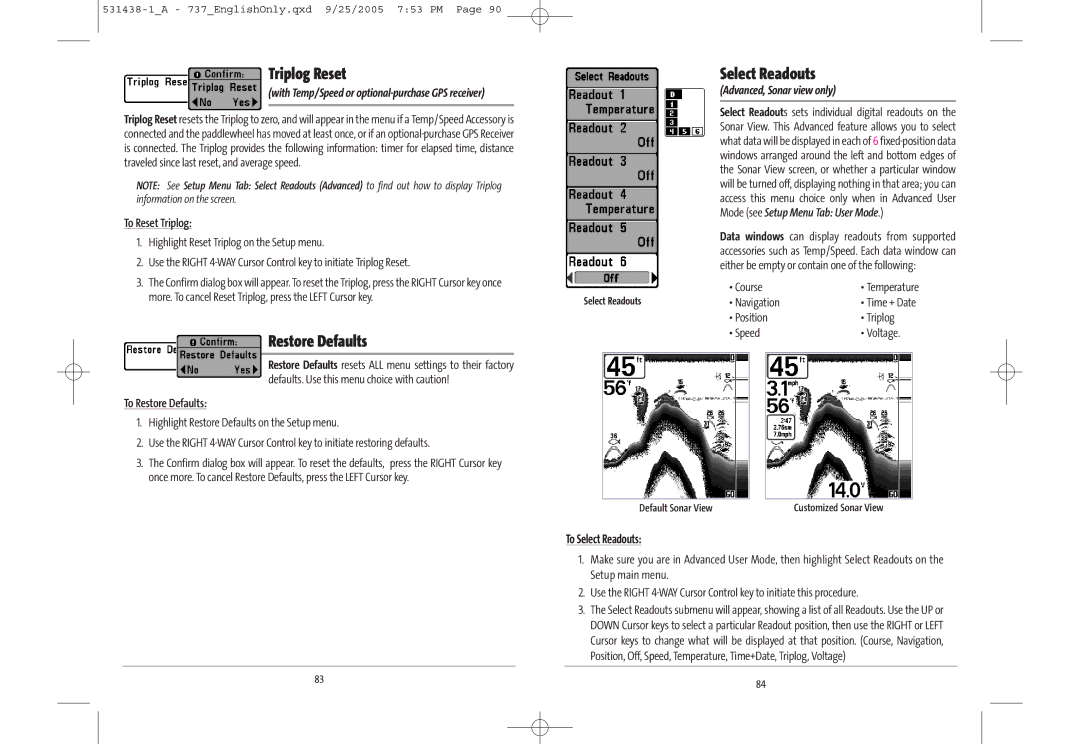 Humminbird 700 series, 737, 531438-1_A manual Triplog Reset, Restore Defaults, Select Readouts, Advanced, Sonar view only 