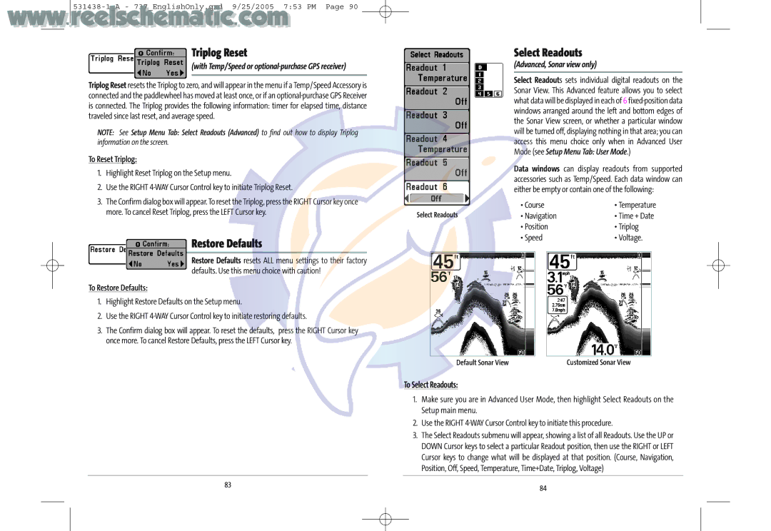 Humminbird 737 GPS manual Triplog Reset, Restore Defaults, Select Readouts, Advanced, Sonar view only 