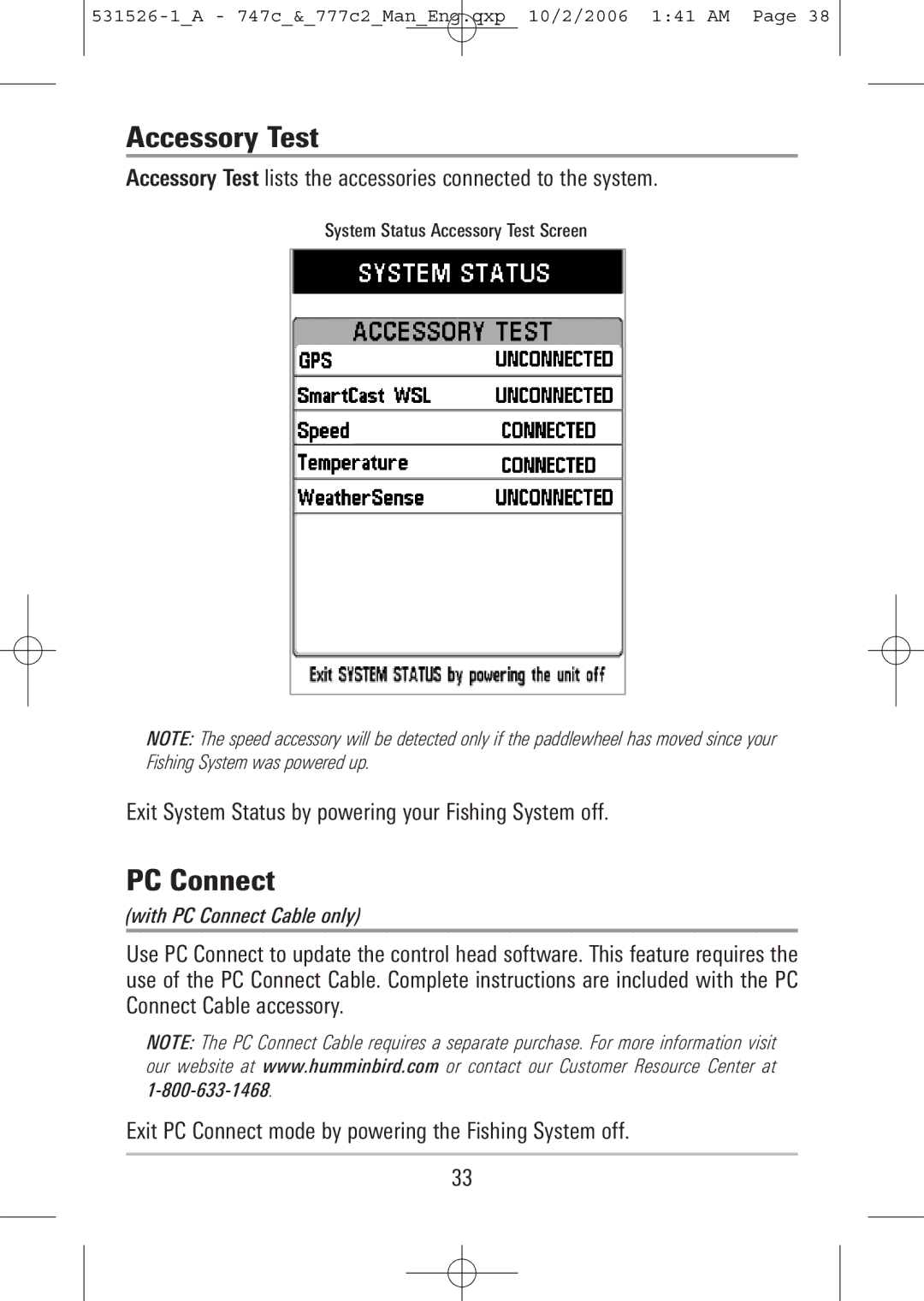 Humminbird 747c, 777c2 manual Accessory Test, With PC Connect Cable only 