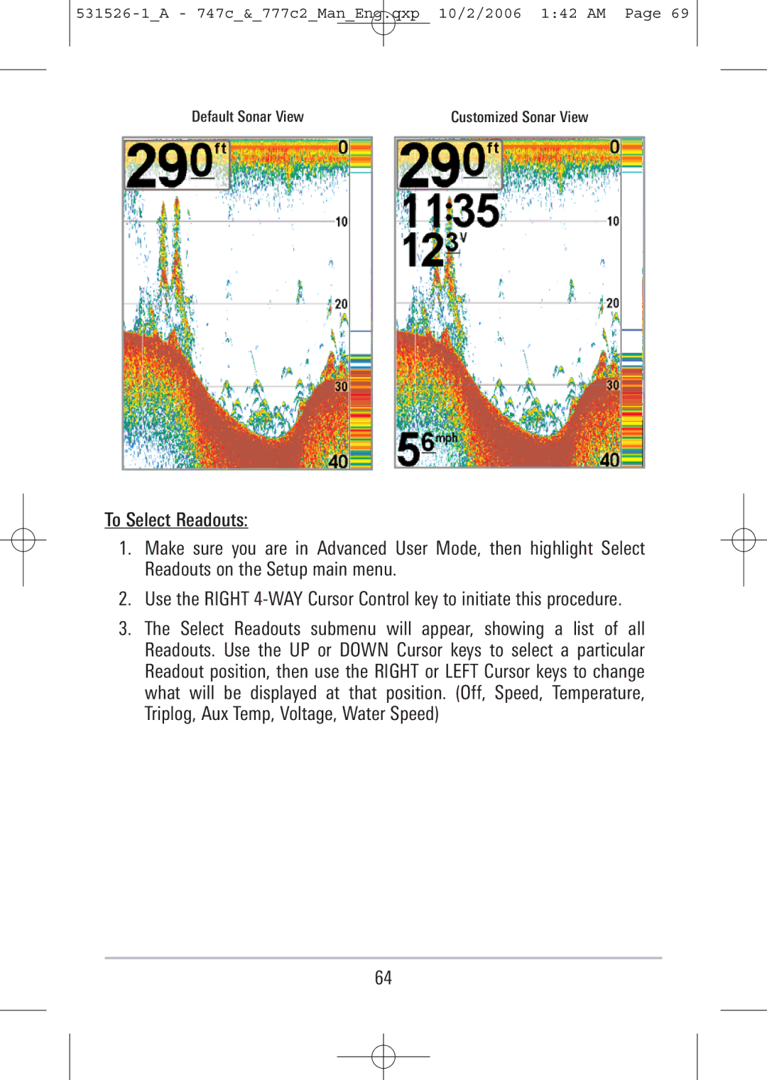 Humminbird 777c2, 747c manual Default Sonar View Customized Sonar View 