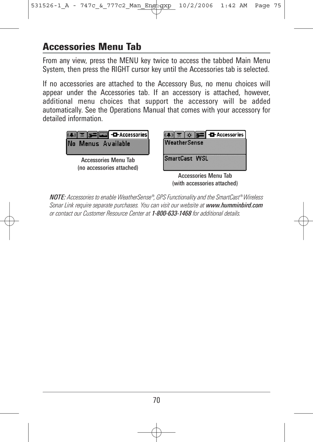 Humminbird 777c2, 747c manual Accessories Menu Tab 