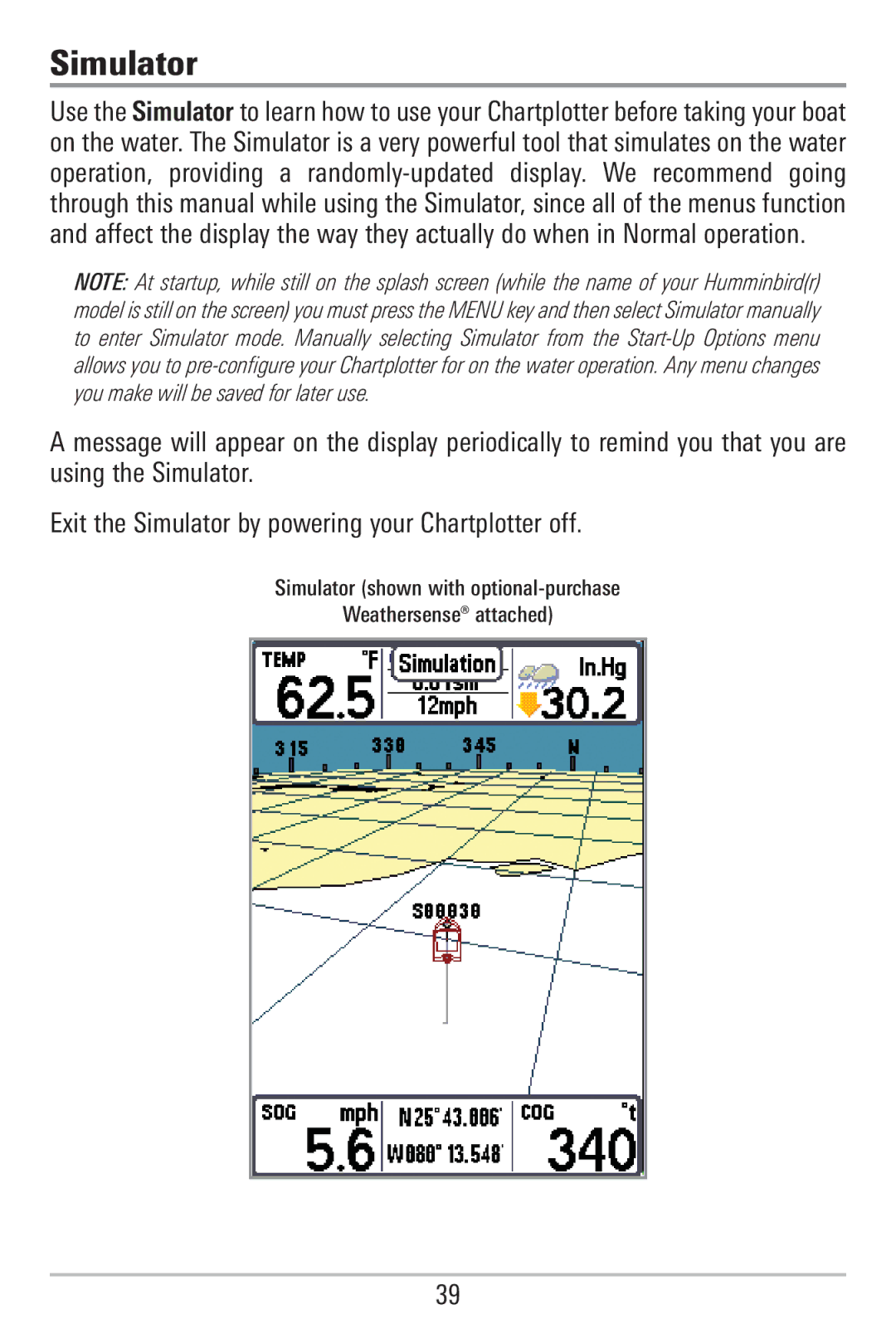 Humminbird 755C, 785C2I manual Simulator 