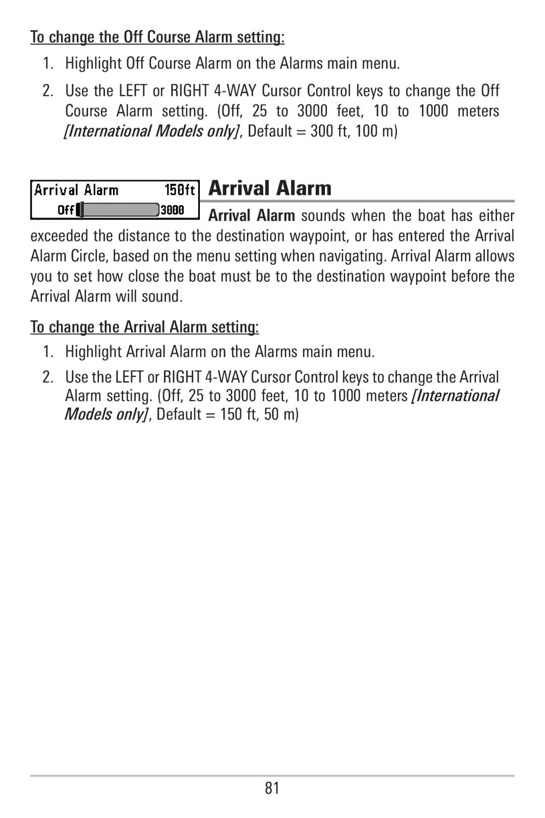 Humminbird 755C, 785C2I manual Arrival Alarm 