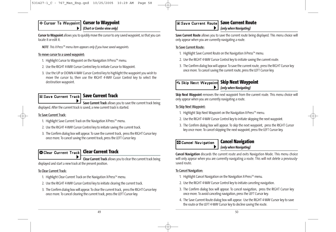 Humminbird 767 manual Cursor to Waypoint, Save Current Track, Clear Current Track, Save Current Route, Skip Next Waypoint 
