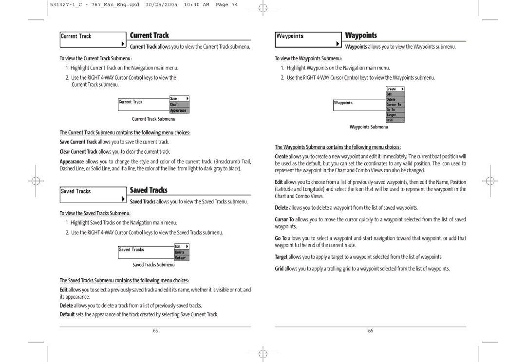 Humminbird 767 manual Current Track, Saved Tracks, Waypoints 