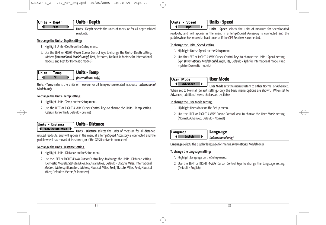 Humminbird 767 manual Units Depth, Units Temp, Units Distance, Units Speed, User Mode, Language 